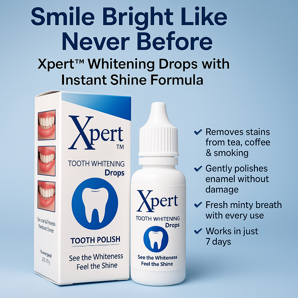 🔥 Xpert Teeth Whitening Drops – 7 Din Mein Chamakte Safed Daant, Ghar Baithe!